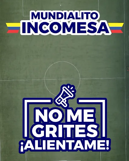 mundialito-incomesa-no-me-grites-alientame