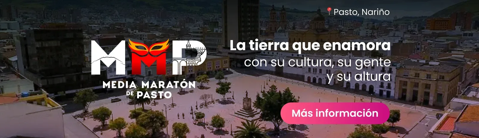 banner-general-pasto Media Maratón de pasto La tierra que enamora con su cultura, su gente y su altura