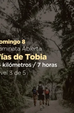caminata-vias-tobia-fuerza-natural