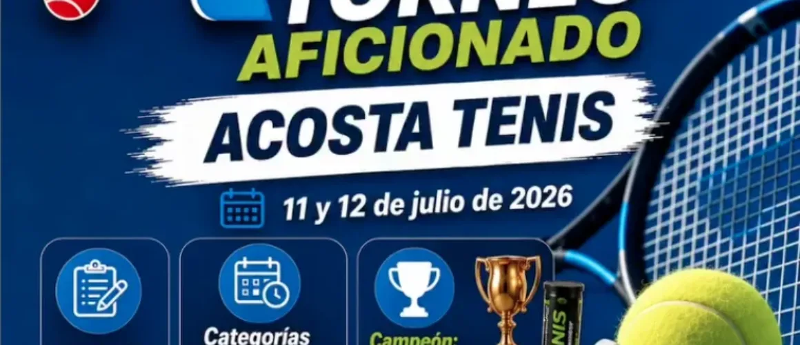 Torneo aficionado Acosta Tenis